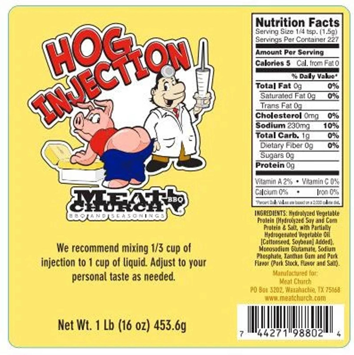 Yellow label of Meat Church Hog Injection Seasoning for BBQ with nutrition facts
